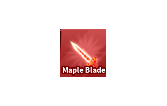 Maple Blade [Blade Ball]