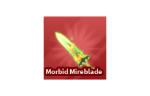 Morbid Mireblade [Blade Ball]