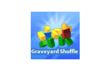 Graveyard Shuffle [Blade Ball]