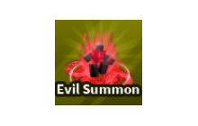 Evil Summon [Blade Ball]