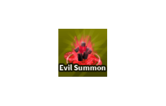 Evil Summon [Blade Ball]