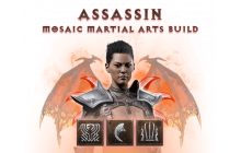 Assassin - Mosaic Martial Arts Base Build (Ladder) [Build Gear Pack]