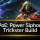 Power Siphon Trickster Build Guide in PoE 3.25