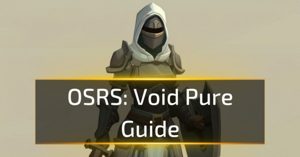 OSRS Void Pure Guide