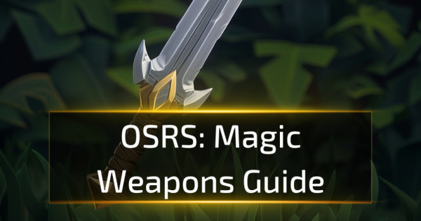 OSRS Magic Weapons Guide