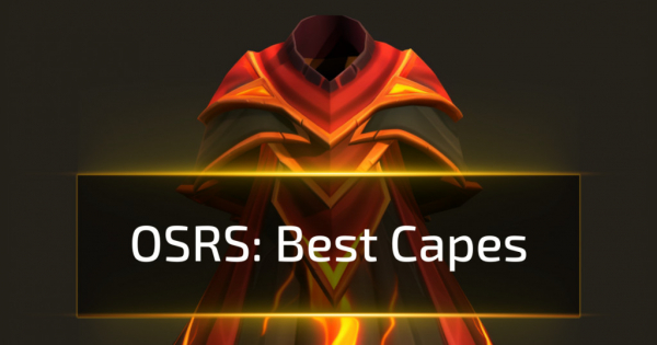 Best Capes in OSRS