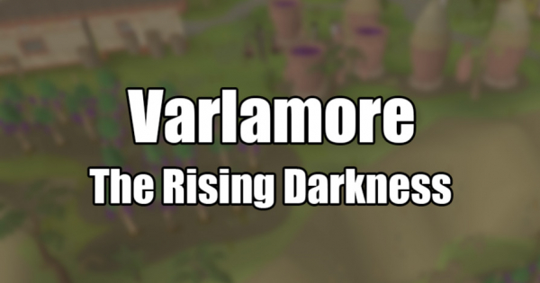 OSRS Huge Upcoming Varlamore The Rising Darkness Update