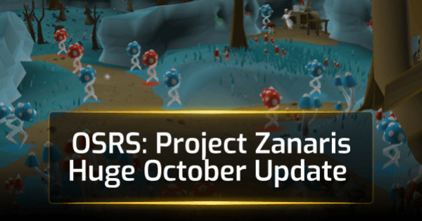 OSRS Project Zanaris Huge October Update