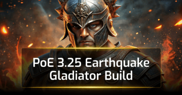 PoE 3.25 Earthquake Gladiator Build