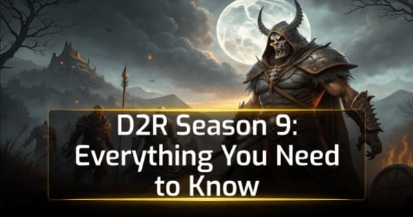 D2R Season 9: Everything You Need to Know