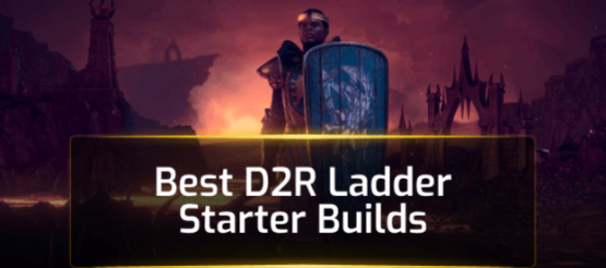 Best D2R Ladder Starter Builds for Season 14 Best D2R Ladder Starter Builds for Season 14