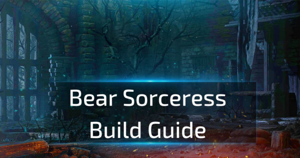 Bear Sorceress Build Guide D2R 2.6