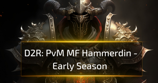 PvM MF Hammerdin - Early Season D2R