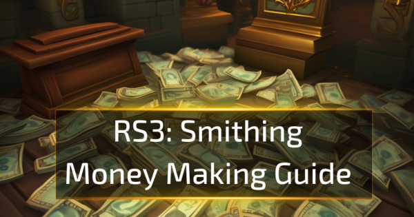 Runescape 3 Smithing Money Making Guide