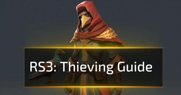 Runescape 3 Thieving Guide