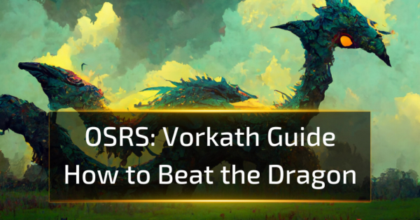 OSRS Vorkath Guide: How to Beat the Dragon