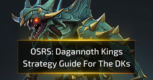 OSRS Dagannoth Kings: Strategy Guide For The DKs