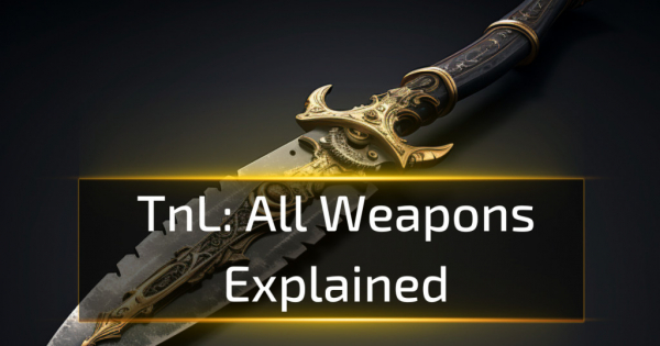 Throne And Liberty: All Weapons Explained