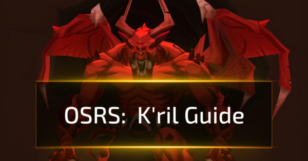 OSRS K'ril Guide