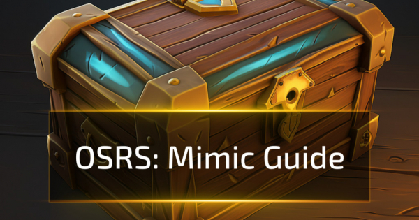 OSRS Mimic Guide