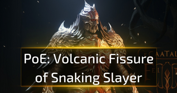 PoE 3.25 Volcanic Fissure of Snaking Build