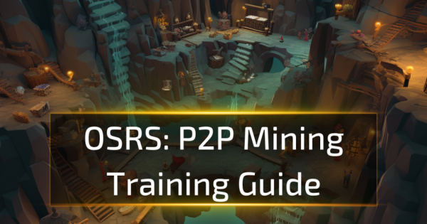 OSRS P2P Mining Training Guide