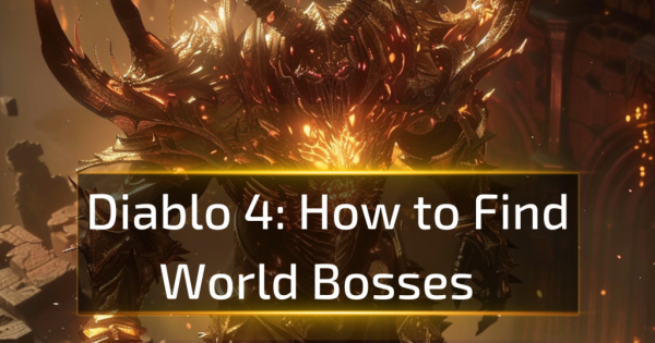 How to Find World Bosses in Diablo 4