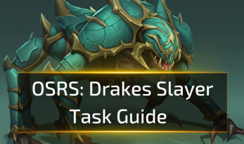 OSRS Drakes Slayer Task Guide