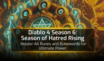 Diablo 4 Season 6: Season of Hatred Rising - Master All Runes and Runewords