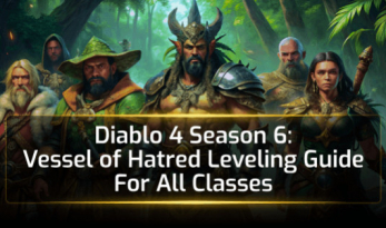 Diablo 4 Season 6 Vessel of Hatred Leveling Guide For All Classes