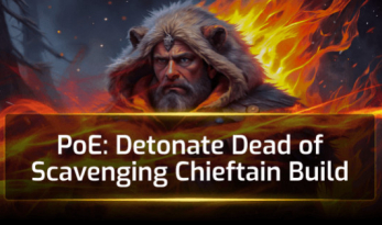 PoE3.25 Detonate Dead of Scavenging Chieftain Build