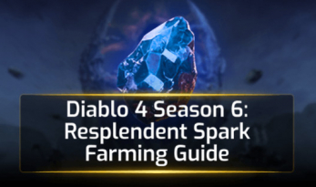 Diablo 4 Season 6 Resplendent Spark Farming Guide