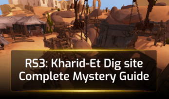 RS3 Kharid-Et Digsite Complete Mystery Guide