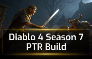 Diablo 4 Season 7 PTR Build