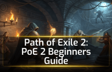 Path of Exile 2: PoE 2 Beginners Guide