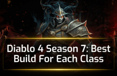 Diablo 4 Season 7: Best Build For Each Class