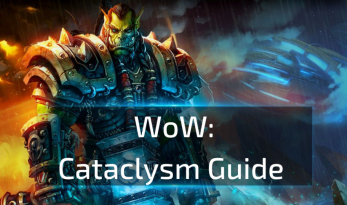 WoW Cataclysm Guide