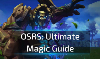 OSRS Ultimate Magic Guide