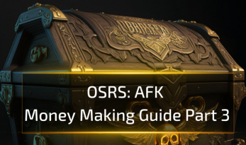 OSRS AFK Money Making Guide Part 3