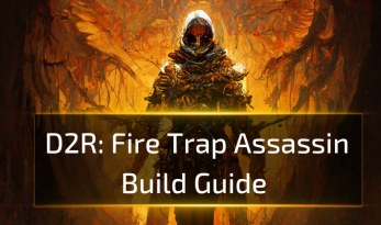 Fire Trap Assassin D2R Build Guide