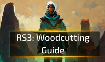 Runescape 3 Woodcutting Guide