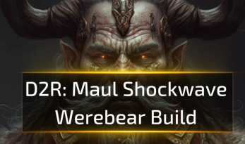 Maul Shockwave Werebear D2R Build