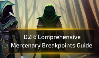 A Comprehensive Mercenary Breakpoints Guide - D2R