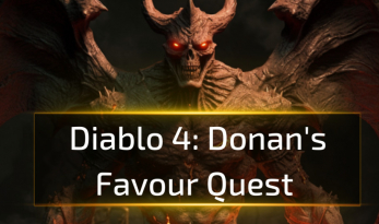 Diablo 4 Donan's Favour Quest