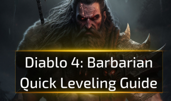 Diablo 4: Barbarian Quick Leveling Guide