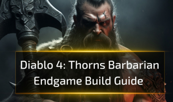 Diablo 4 Thorns Barbarian Endgame Build Guide