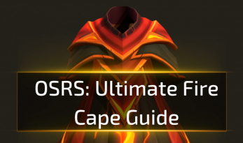 Ultimate OSRS Fire Cape Guide