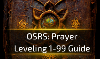 OSRS Prayer Leveling 1-99 Guide