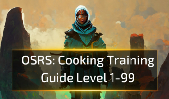 OSRS Cooking Training Guide Level 1-99