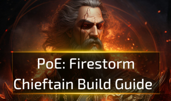 PoE 3.25 Firestorm Chieftain Build